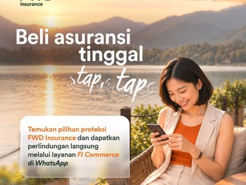 Urus Asuransi Makin Praktis, FWD Insurance Hadirkan Fi Commerce di WhatsApp