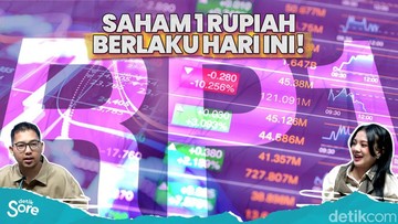 Saham Rp 1 Berlaku, Pahami Peluang dan Risikonya!