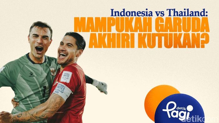 Video: Indonesia vs Thailand: Mampukah Garuda Akhiri Kutukan?