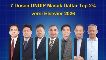 7 Dosen Undip Masuk Daftar 2% Ilmuwan Terbaik Dunia 2026, Ini Keahliannya