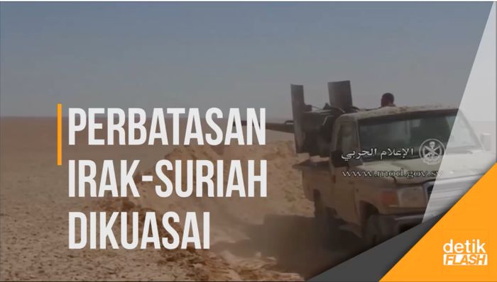 Tentara Suriah Pendukung Assad Kuasai Perbatasan Irak-Suriah