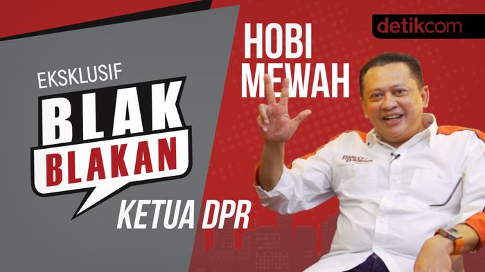 Blak-blakan Hobi Mewah Ketua DPR