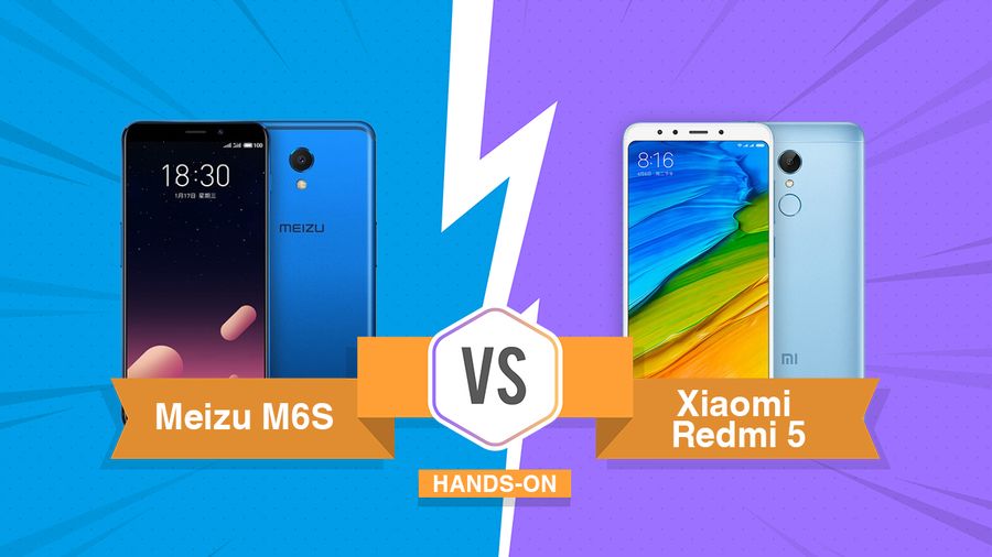 Antara Meizu M6S dan Xiaomi Redmi 5, Pilih Mana?