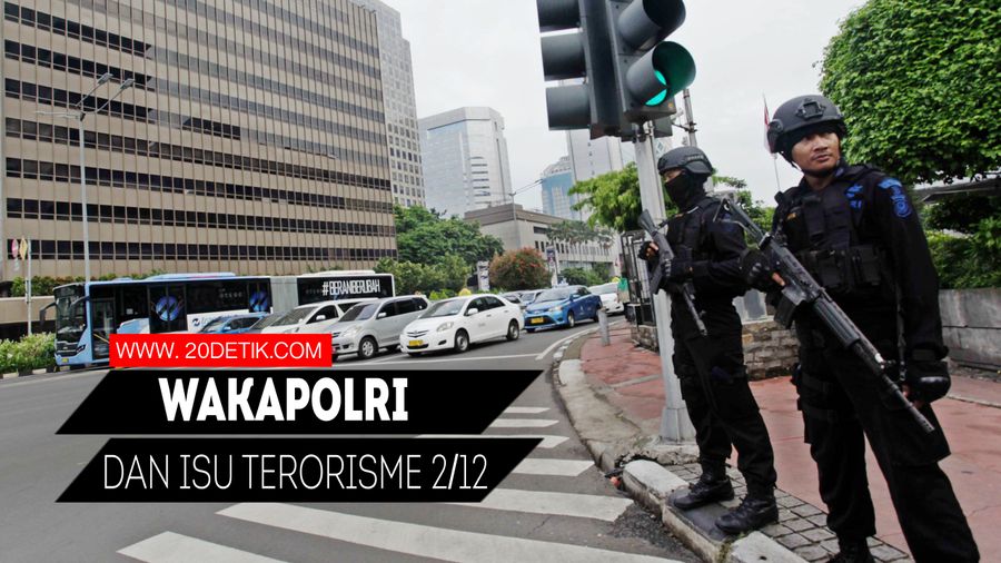 Potensi Adanya Terorisme di Demo 2/12, Wakapolri: Enggak Ada Itu