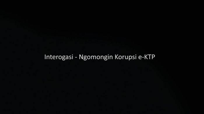 Interogasi - Ngomongin Korupsi e-KTP