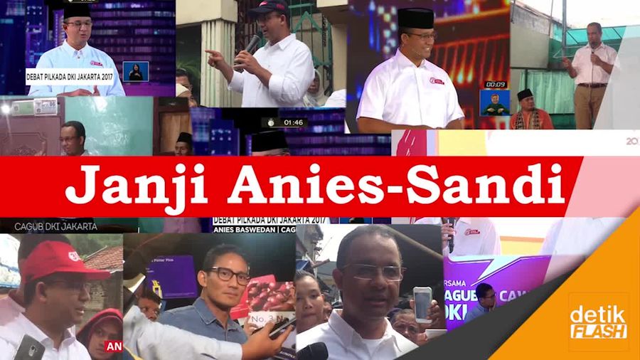 Mencoba Mengingat Lagi Janji Anies-Sandi