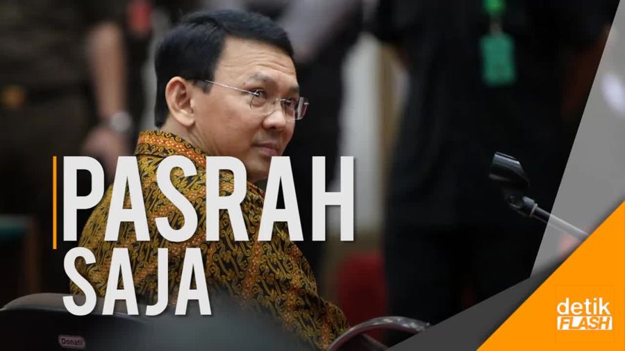 Jelang Vonis, Ahok: Orang Beriman Berdoa ke Tuhan