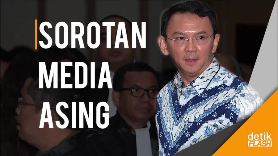 Vonis Ahok Dikritik Media Luar, Kemenlu: Hormati Proses Hukum!