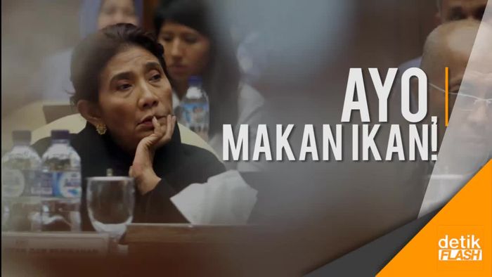 Menteri Susi Ajak Makan Ikan, Kalau Nggak ’Ditenggelamkan’