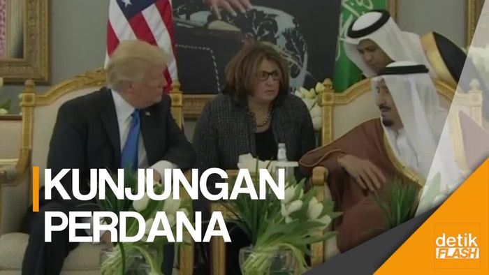 Arab Saudi, Negara Pertama yang Didatangi Trump
