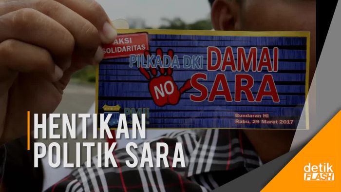 Hentikan Politik dengan Sentimen SARA