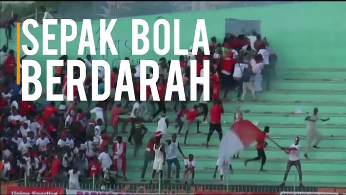 Suporter Bentrok, 8 Orang Tewas