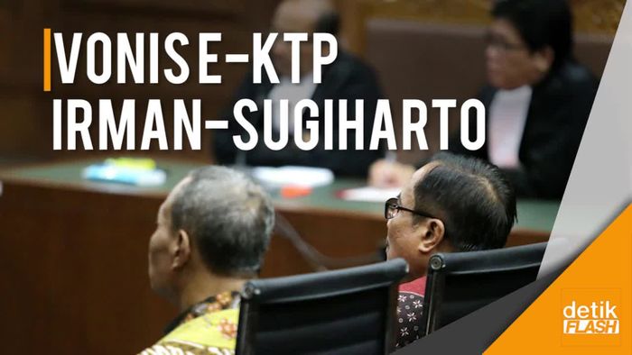 Irman & Sugiharto Divonis 7 dan 5 Tahun Penjara