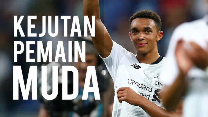 Alexander-Arnold, Kejutan dari The Anfield Genk
