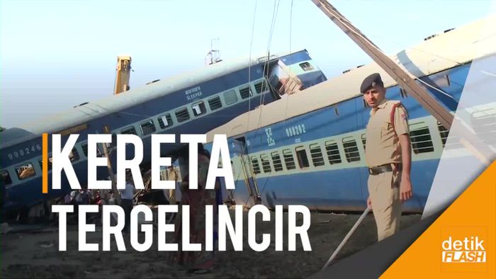 Kereta Tergelincir di India, 23 Penumpang Tewas