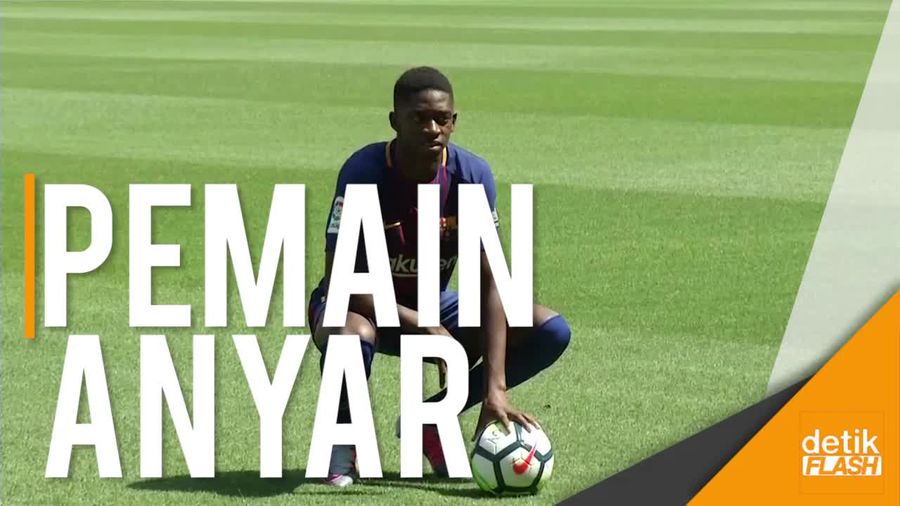 Datangkan Dembele, Barca Cetak Rekor Transfer 