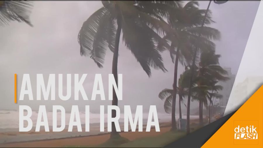 Melihat Amukan Badai Irma di Kepulauan Karibia