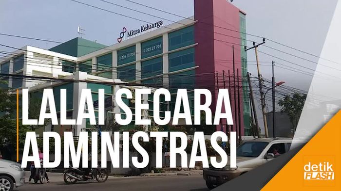 Ini Sederet Sanksi yang Dijatuhkan Buat RS Mitra Keluarga