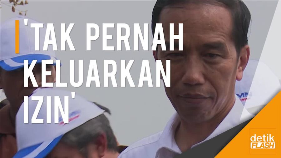 Jokowi: Saya Tak Pernah Keluarkan Izin Reklamasi!