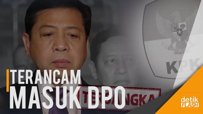 Koordinasi dengan Polri, KPK Pertimbangkan DPO untuk Novanto
