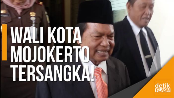 KPK Tetapkan Wali Kota Mojokerto Sebagai Tersangka