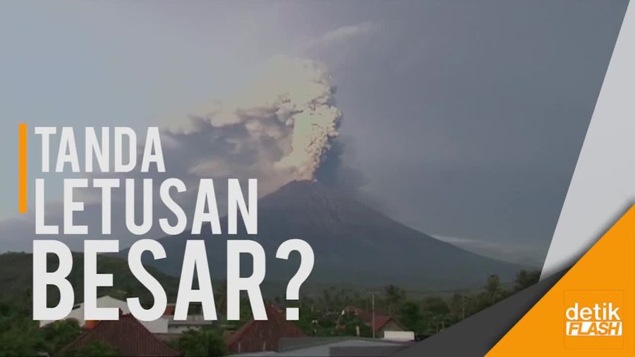 Aktivitas Gunung Agung Semakin Meningkat, Potensi Letusan Besar?  