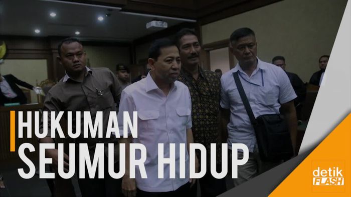 Novanto Terancam Hukuman Bui Seumur Hidup