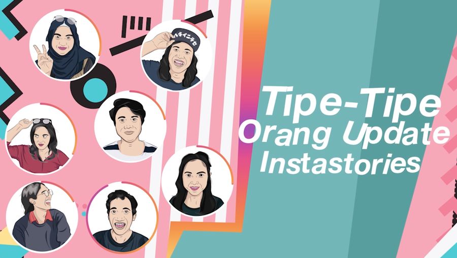 Tipe - Tipe Orang Update Instastories