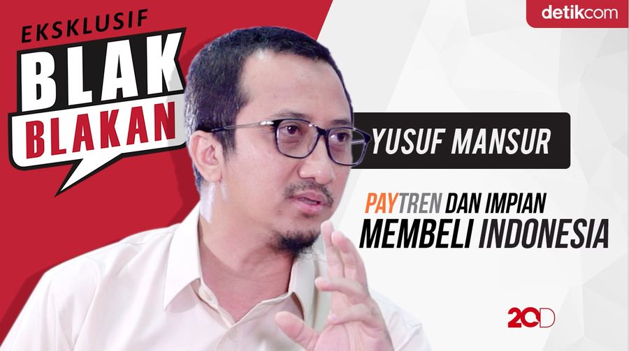 Blak-blakan Yusuf Mansyur PayTren dan Impian Membeli Indonesia