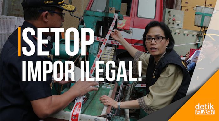 Peringatan Keras Buat Para Importir Ilegal!