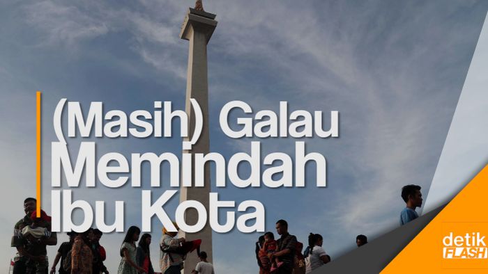 Menteri PUPR: Kajian Ibu Kota Pindah Tinggal Go or No Go 