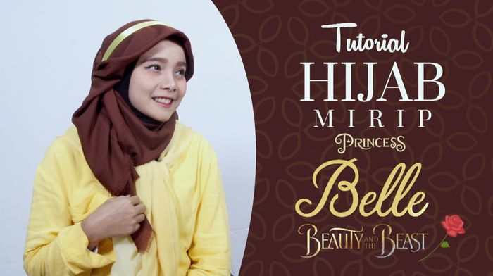 Tutorial Hijab Mirip Princess Belle