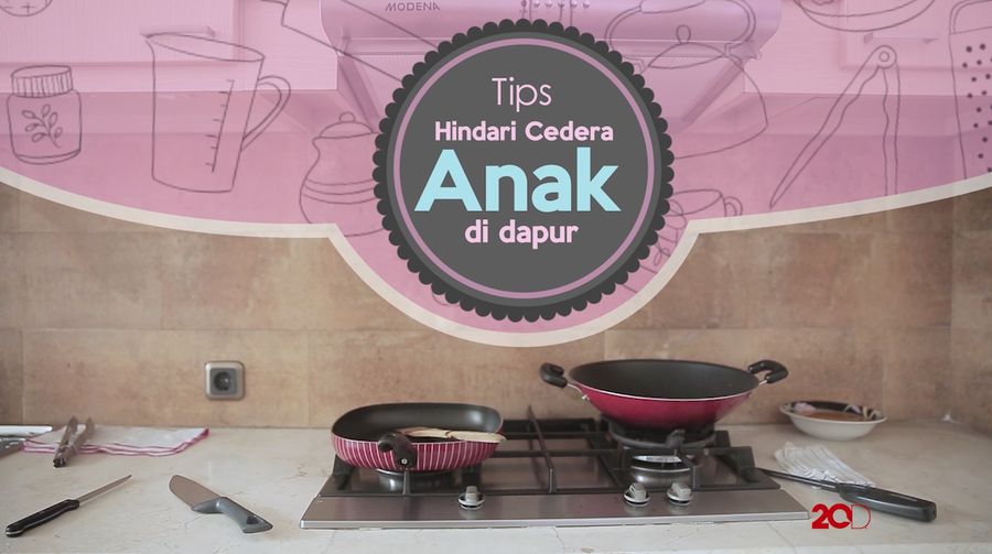 Waspadai Hal Ini Agar Anak Tidak Cedera di Dapur!