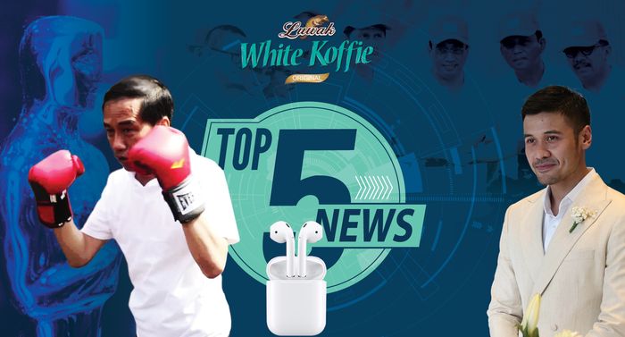 Top 5 News: Aksi Jokowi Bertinju, Kata-kata Romantis Chicco Jerikho