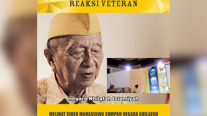 Reaksi Veteran Lihat Video Sumpah Negara Khilafah Jadi Viral