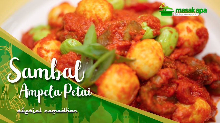 Resep Sambal Ampela Petai untuk Menu Buka Puasa