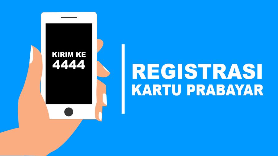 Catet! Ini Cara Registrasi SIM Card Prabayar