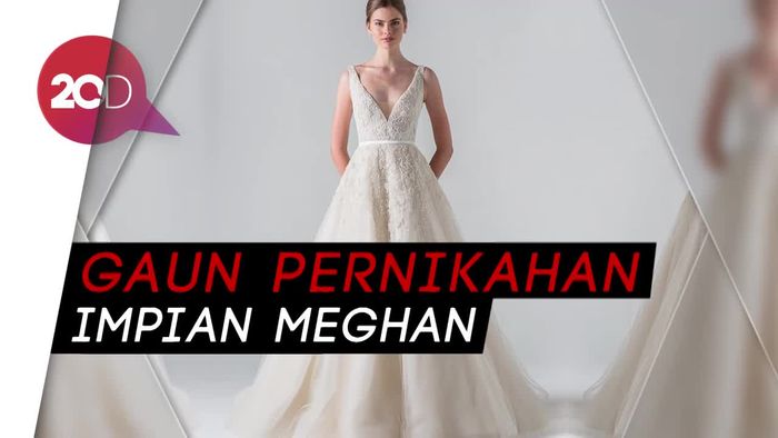 Inilah Gaun Pernikahan Impian Meghan Markle