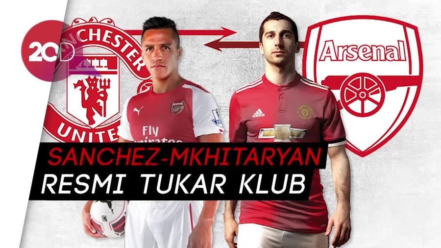 Resmi! Sanchez-Mkhitaryan Tukar Klub dan Wujudkan Mimpi