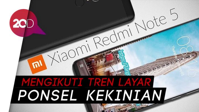 Begini Penampakan Redmi Note 5 yang Bikin Terpesona