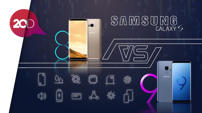Perbandingan Galaxy S9 dan S8, Apa Saja?