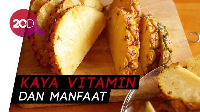 Makan Buah Nanas Baik Loh untuk Tubuh