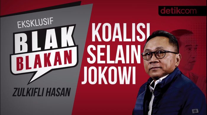 Blak-blakan Zulkifli Hasan: Antara Amien Rais dan Jokowi