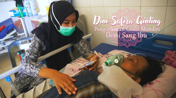Dini Safira Ginting, Pengorbanan Gadis Mandiri Demi Sang Ibu