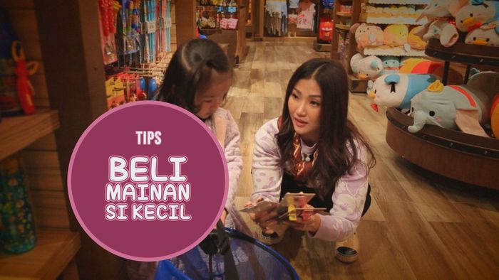 Tips Beli Mainan si Kecil