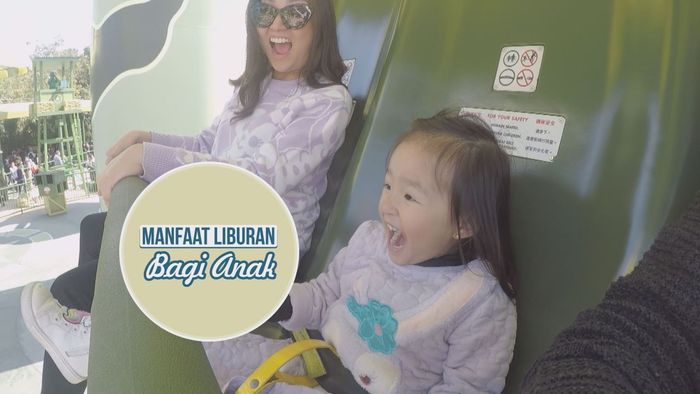 Manfaat Liburan buat Anak