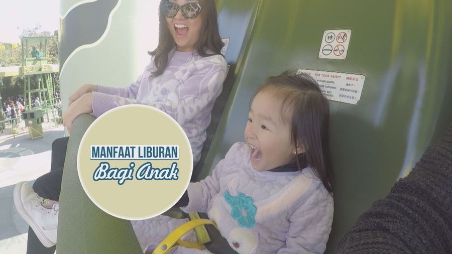 Manfaat Liburan buat Anak