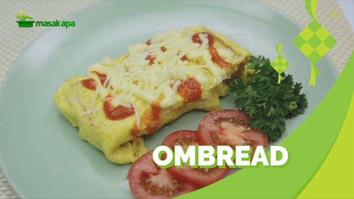 OmBread Menu Simpel dan Kekinian untuk Berbuka