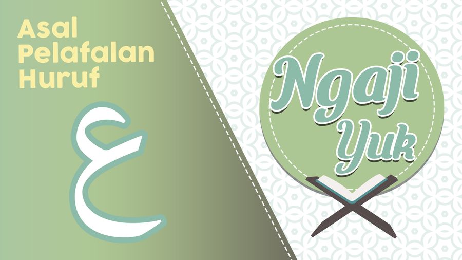 Pertemuan Ini Menciptakan Huruf Ain