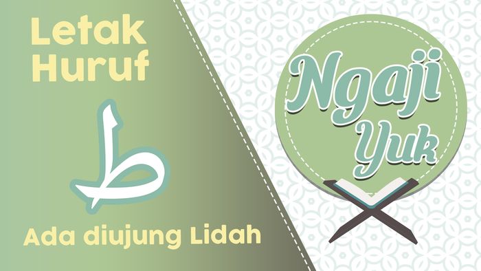 Jangan Keluarkan Lidah Saat Melafalkan Huruf Tha 